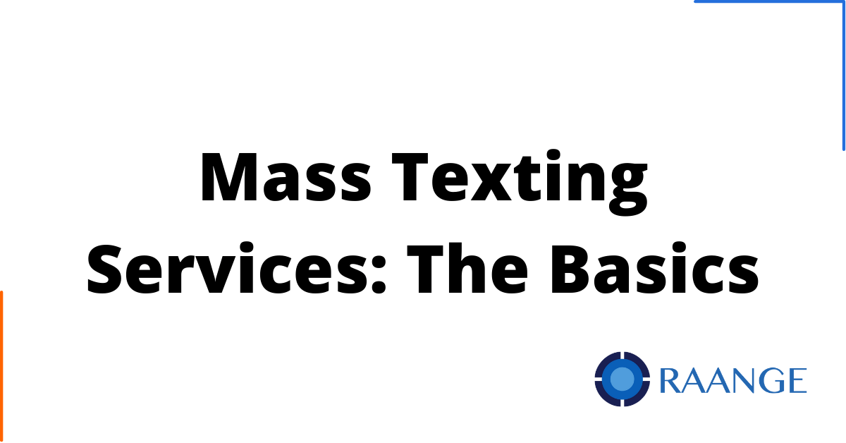 Mass Texting Services The Basics